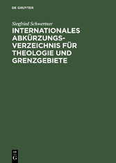 Internationales Abkürzungsverzeichnis für Theologie und Grenzgebiete