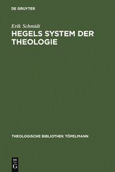 Hegels System der Theologie