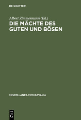 Die Mächte des Guten und Bösen