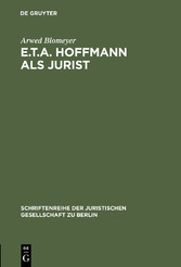 E.T.A. Hoffmann als Jurist