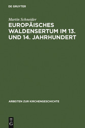 Europäisches Waldensertum im 13. und 14. Jahrhundert