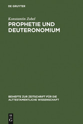 Prophetie und Deuteronomium