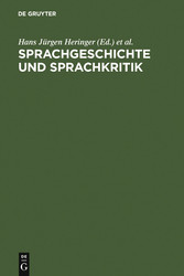 Sprachgeschichte und Sprachkritik