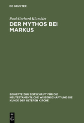 Der Mythos bei Markus