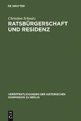 Ratsbürgerschaft und Residenz