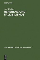 Referenz und Fallibilismus