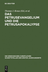 Das Petrusevangelium und die Petrusapokalypse