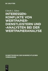 Interessenkonflikte von Wertpapierdienstleistern und -analysten bei der Wertpapieranalyse