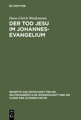 Der Tod Jesu im Johannesevangelium