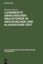 Landbesitz griechischer Heiligtümer in archaischer und klassischer Zeit