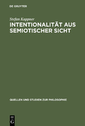 Intentionalität aus semiotischer Sicht