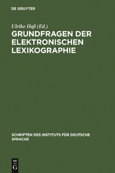 Grundfragen der elektronischen Lexikographie