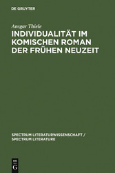 Individualität im komischen Roman der Frühen Neuzeit