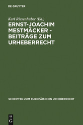 Ernst-Joachim Mestmäcker - Beiträge zum Urheberrecht