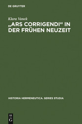 'Ars corrigendi' in der frühen Neuzeit