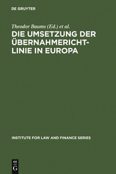 Die Umsetzung der Übernahmerichtlinie in Europa