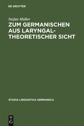 Zum Germanischen aus laryngaltheoretischer Sicht