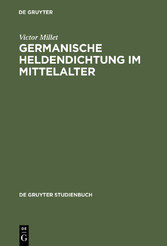 Germanische Heldendichtung im Mittelalter