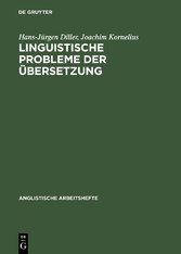 Linguistische Probleme der Übersetzung