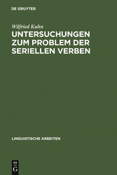 Untersuchungen zum Problem der seriellen Verben