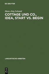 Cottage und Co., idea, start vs. begin