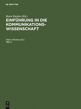 Einführung in die Kommunikationswissenschaft. Teil 2