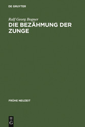 Die Bezähmung der Zunge