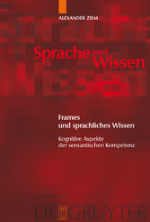 Frames und sprachliches Wissen