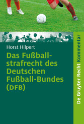 Das Fußballstrafrecht des Deutschen Fußball-Bundes (DFB)