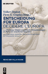 Entscheidung für Europa - Decidere l'Europa