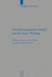 The Deuteronomistic History and the Name Theology