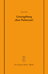 Gesetzgebung ohne Parlament?