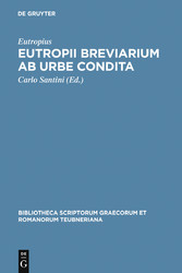 Eutropii Breviarium ab urbe condita