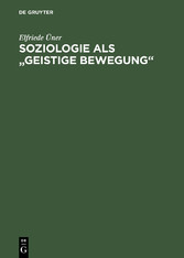 Soziologie als 'geistige Bewegung'