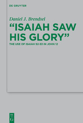 'Isaiah Saw His Glory'