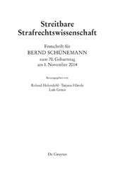 Festschrift für Bernd Schünemann zum 70. Geburtstag am 1. November 2014