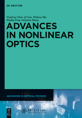 Advances in Nonlinear Optics