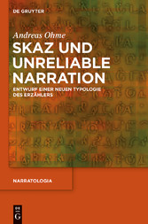 Skaz und Unreliable Narration