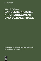 Landesherrliches Kirchenregiment und soziale Frage