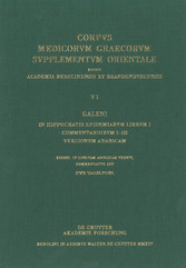 Galeni In Hippocratis Epidemiarum librum I commentariorum I-III versio Arabica / Galen. Commentary on Hippocrates' Epidemics Book I