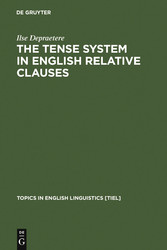 The Tense System in English Relative Clauses