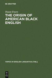 The Origin of American Black English