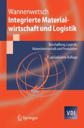 Integrierte Materialwirtschaft und Logistik