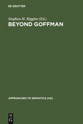 Beyond Goffman