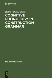 Cognitive Phonology in Construction Grammar