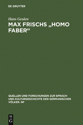 Max Frischs 'Homo faber'