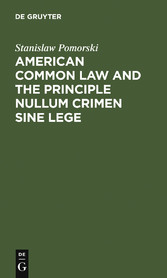 American common law and the principle nullum crimen sine lege