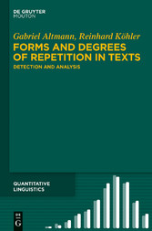 Forms and Degrees of Repetition in Texts