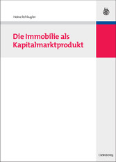 Die Immobilie als Kapitalmarktprodukt