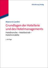 Grundlagen der Hotellerie und des Hotelmanagements